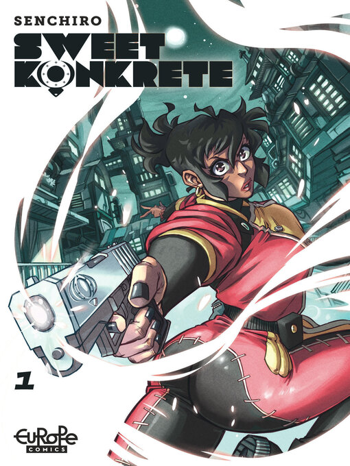 Title details for Sweet Konkrete, Chapter 1 by Senchiro - Available